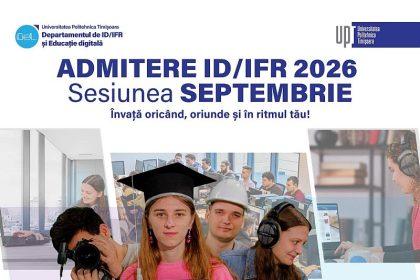 Pentru cei care muncesc si doresc studii superioare Universitatea Politehnica Timisoara ofera 47 de locuri la invatamant la distanta ID si cu frecventa reduca IFR